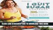 [PDF] The I Quit Sugar Cookbook: 306 Recipes for a Clean, Healthy Life Full Colection