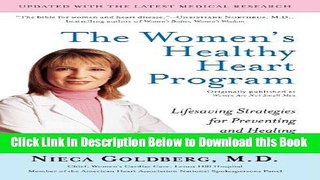 [Reads] The Women s Healthy Heart Program: Lifesaving Strategies for Preventing and Healing Heart