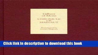 Download Chronicle of Hainaut by Gilbert of Mons  Ebook Free