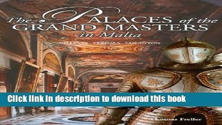 Read The Palaces of the Grand Masters in Malta  PDF Free