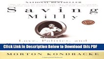 [Read] Saving Milly: Love, Politics, and Parkinson s Disease (Ballantine Reader s Circle) Ebook Free