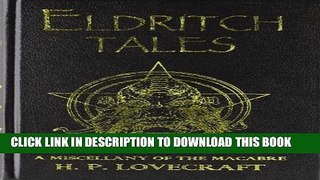 [PDF] Eldritch Tales: A Miscellany of the Macabre by Lovecraft, H.P. (2011) Hardcover Popular