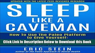 [Best] Sleep Like A Caveman: Paleo Tips For Perfect Sleep (paleo diet, paleo solution, primal,