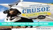 [PDF] Crusoe, the Celebrity Dachshund: Adventures of the Wiener Dog Extraordinaire Full Colection