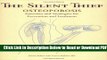 [Get] The Silent Thief: Bone-Building Exercises and Essential Strategies to Prevent and Treat