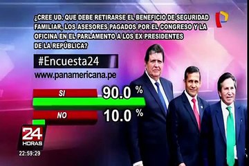 Encuesta 24: 90% cree que se debe retirar beneficios a expresidentes