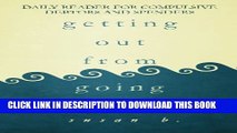 [PDF] Getting Out from Going Under: Daily Reader for Compulsive Debtors and Spenders Full Colection