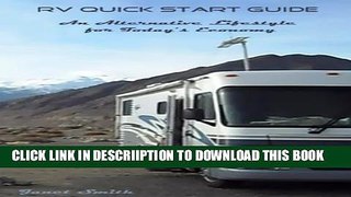 [PDF] RV Quick Start Guide: An Alternative Lifestyle for Today s Economy Popular Collection