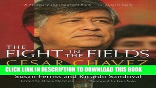[PDF] The Fight in the Fields: Cesar Chavez and the Farmworkers Movement Popular Online