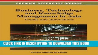 [PDF] Business, Technology, and Knowledge Management in Asia: Trends and Innovations Popular