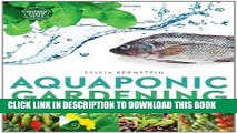 [PDF] Aquaponic Gardening: A Step-By-Step Guide to Raising Vegetables and Fish Together Full Online