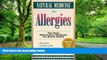 Must Have PDF  Natural Medicine for Allergies: The Best Alternative Methods for Quick Relief  Best