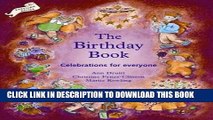 [PDF] The Birthday Book: Celebrations for Everyone (Festivals and the Seasons) Popular Online