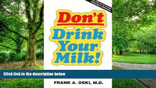 Big Deals  Don t Drink Your Milk!  Best Seller Books Best Seller