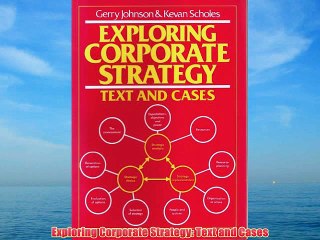 [PDF] Exploring Corporate Strategy: Text and Cases Popular Colection