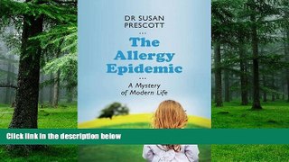 Big Deals  The Allergy Epidemic: A Mystery of Modern Life  Best Seller Books Best Seller