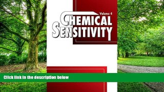 Big Deals  Chemical Sensitivity: Tools, Diagnosis and Method of Treatment,  Volume IV  Best Seller