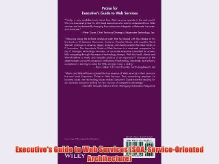 [PDF] Executive's Guide to Web Services (SOA Service-Oriented Architecture) Popular Online