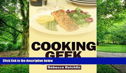 Must Have PDF  Cooking Geek: Going Raw and Going Paleo  Free Full Read Most Wanted