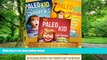 Big Deals  The Paleo Kid Bundle: 80 Delicious Recipes That Parents Can t Do Without (Primal Gluten