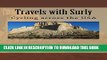 [PDF] Travels with Surly: Cycling across the USA Popular Online