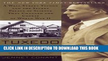 [PDF] Tuxedo Park : A Wall Street Tycoon and the Secret Palace of Science That Changed the Course