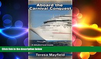 EBOOK ONLINE  Carnival Cruise : Aboard The Carnival Conquest - A detailed look inside this