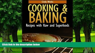 Big Deals  Cooking and Baking: Recipes with Raw and Superfoods  Best Seller Books Best Seller
