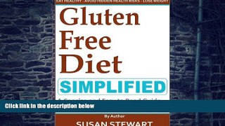 Big Deals  Gluten Free Diet Simplified: A Concise and Easy to Read Guide on How to Live