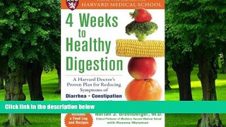 Big Deals  4 Weeks to Healthy Digestion: A Harvard Doctor s Proven Plan for Reducing Symptoms of