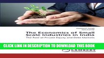 [PDF] The Economics of Small Scale Industries in India: The Role of Private Equity and Debt