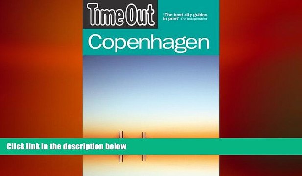 FREE PDF Time Out Copenhagen (Time Out Guides) DOWNLOAD ONLINE