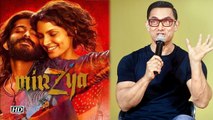Aamir Khan Comments On Anil Kapoors Son In Mirzya Dont Miss