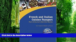 Big Deals  French and Italian Cuisine Passport (Let s Eat Out!)  Best Seller Books Best Seller