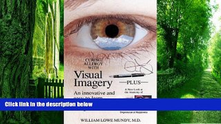 Big Deals  Curing Allergies with Visual Imagery  Free Full Read Most Wanted