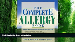 Big Deals  The Complete Allergy Book: Learn to Become Actively Involved in Your Own Care  Free