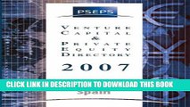 [PDF] PSEPS Venture Capital and Private Equity Directory - Spain 2007: Directory of Venture