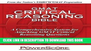 [PDF] By David M. Killoran The PowerScore GMAT Critical Reasoning Bible (1st) Full Collection