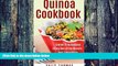 Big Deals  Quick   Easy Quinoa Cookbook: Gluten-Free Recipes Using One of the World s Best
