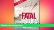 Free [PDF] Downlaod  Fatal Storm: The Inside Story of the Tragic Sydney-Hobart Race READ ONLINE