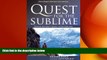 READ book  Quest for the Sublime: Finding Nature s Secret in Switzerland (Adventures with