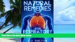 Big Deals  Natural Remedies for Respiratory Problems  Best Seller Books Most Wanted