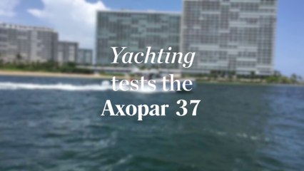 Boat Test: Axopar 37 Models
