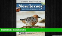 FREE PDF  New Jersey Wildlife Viewing Guide: Where to Watch Wildlife (Watchable Wildlife Series)