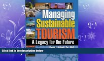 READ book  Managing Sustainable Tourism: A Legacy for the Future  FREE BOOOK ONLINE