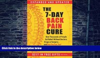 Big Deals  The 7-Day Back Pain Cure: How Thousands of People Got Relief Without Doctors, Drugs, or