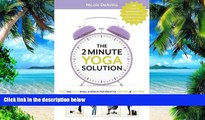 Big Deals  The 2 Minute Yoga Solution: FAST and EASY Stress and Back Pain Relief for ANYONE at