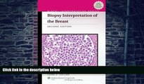 Big Deals  Biopsy Interpretation of the Breast (Biopsy Interpretation Series)  Free Full Read Best
