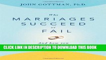 Collection Book Why Marriages Succeed or Fail: And How You Can Make Yours Last