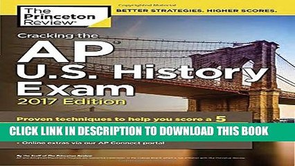 New Book Cracking the AP U.S. History Exam, 2017 Edition (College Test Preparation)